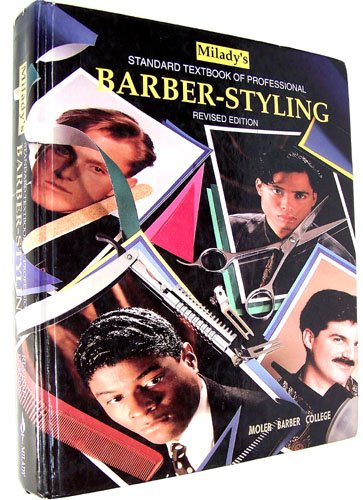 Milady's Standard Textbook of Professional Barber-Styling 2nd 1993 (Revised) 9781562531041 Front Cover
