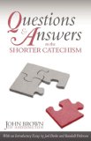 Essay Towards an Easy, Plain, Practical, and Extensive Explication of the Assembly's Shorter Catechism  N/A 9781601780041 Front Cover