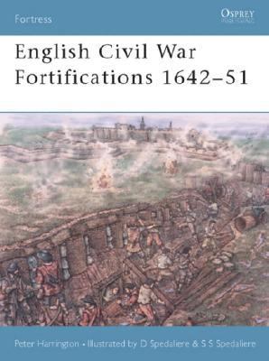English Civil War Fortifications 1642-51   2003 9781841766041 Front Cover