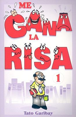 Me Gana la Risa, Volumen 1  2004 9789706665041 Front Cover