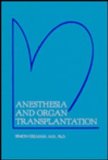 Anesthesia and Organ Transplantation   1987 9780030115042 Front Cover