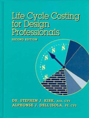 Life-Cycle Costing for Design Professionals  2nd 1995 9780070348042 Front Cover
