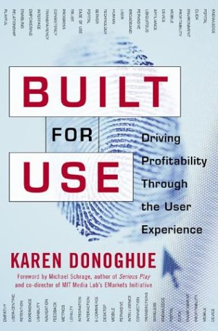 Built for Use: Driving Profitability Through the User Experience   2002 9780071383042 Front Cover