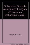 Dollarwise Guide to Austria and Hungary N/A 9780130486042 Front Cover