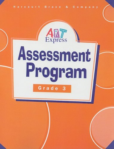 Art Express : Assessment Program 98th 1998 9780153102042 Front Cover
