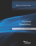 Antitrust Simulations: Bridge to Practice  2013 9780314288042 Front Cover
