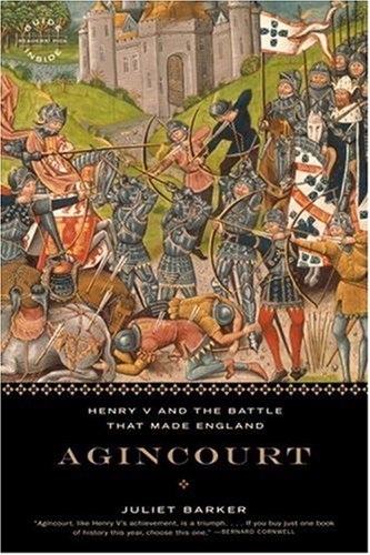 Agincourt Henry V and the Battle That Made England N/A 9780316015042 Front Cover