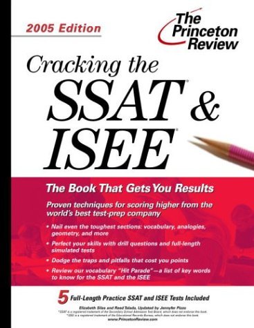 Cracking the SSAT and ISEE 2005 N/A 9780375764042 Front Cover
