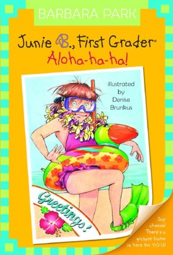Junie B., First Grader - Aloha-Ha-Ha!   2007 9780375834042 Front Cover