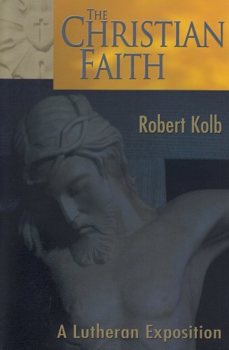 Christian Faith A Lutheran Exposition N/A 9780570046042 Front Cover