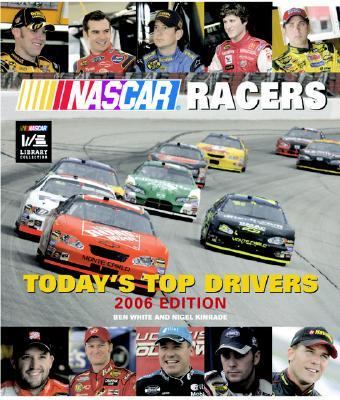 NASCAR Racers Today's Top Drivers 5th 2006 (Revised) 9780760324042 Front Cover