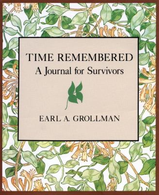 Time Remembered A Journal for Survivors  1987 9780807027042 Front Cover