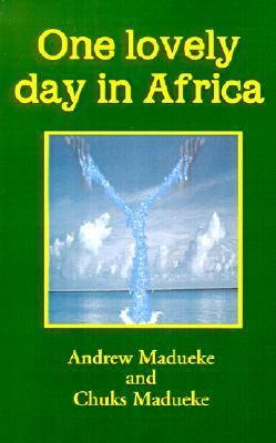 One Lovely Day in Africa  N/A 9781401026042 Front Cover