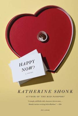 Happy Now? A Novel N/A 9781429932042 Front Cover