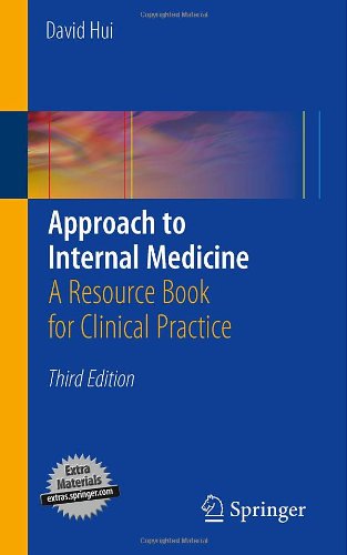 Approach to Internal Medicine: a Practical Guide to Problem Solving  3rd 2011 9781441965042 Front Cover