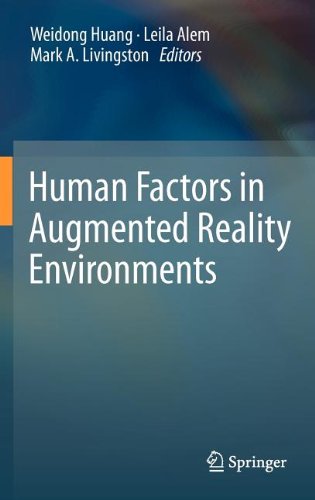 Human Factors in Augmented Reality Environments   2013 9781461442042 Front Cover