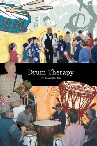 Drum Therapy   2008 9781605941042 Front Cover