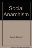 Social Anarchism   1971 9780202241043 Front Cover