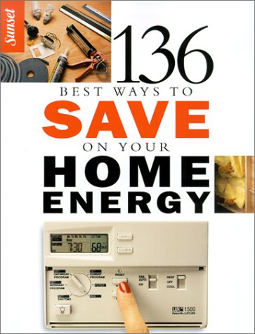 136 Ways to Save Money on Energy Bills  2001 9780376012043 Front Cover