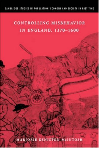 Controlling Misbehavior in England, 1370-1600   2002 9780521894043 Front Cover