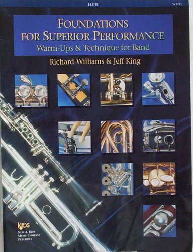 Foundations for Superior Performance : Flute Student Manual, Study Guide, etc.  9780849770043 Front Cover
