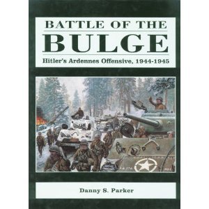 Battle of the Bulge Hitler's Ardennes Offensive 1944-1945 N/A 9780938289043 Front Cover