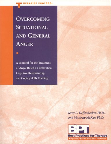 Overcoming Situational and General Anger Therapist Protocol  2000 9781572242043 Front Cover