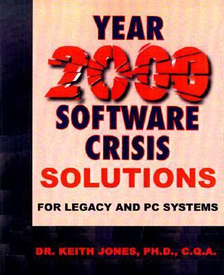 Year 2000 Software Crisis Solutions for IBM Legacy Systems N/A 9781583484043 Front Cover