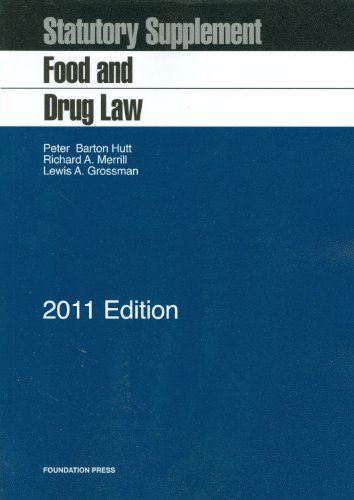 Food and Drug Law, 2011 Statutory Supplement  N/A 9781609300043 Front Cover