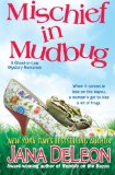 Mischief in Mudbug  N/A 9781940270043 Front Cover