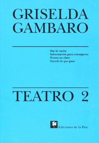 Teatro 2/ Theater 2:  2003 9789505154043 Front Cover