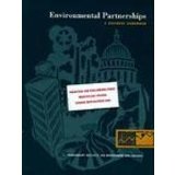 Environmental Partnerships : A Business Handbook N/A 9780030153044 Front Cover