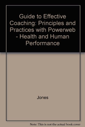 Guide to Effective Coaching : Principles and Practices with PowerWeb: Health and Human Performance 3rd 1993 9780072506044 Front Cover