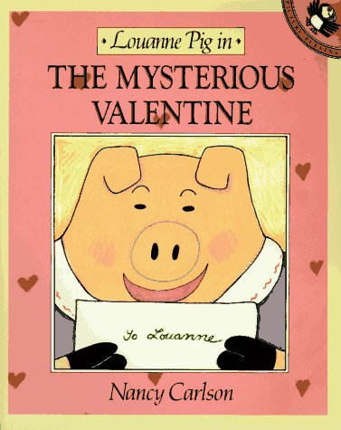 Louanne Pig in the Mysterious Valentine N/A 9780140506044 Front Cover