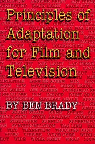 Principles of Adaptation for Film and Television   1994 9780292708044 Front Cover