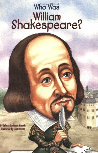 Who Was William Shakespeare?   2006 9780448439044 Front Cover