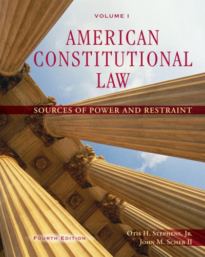 American Constitutional Law, Volume I Sources of Power and Restraint 4th 2008 (Revised) 9780495097044 Front Cover