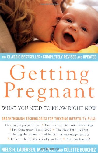Getting Pregnant What Couples Need to Know Right Now 2nd 2000 9780684864044 Front Cover