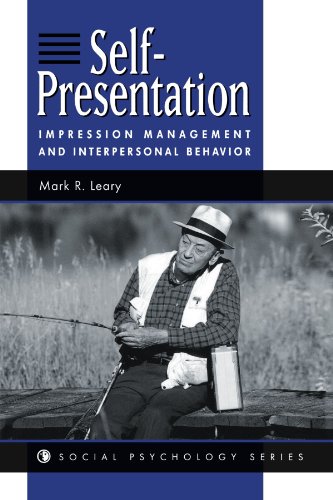 Self-Presentation Impression Management and Interpersonal Behavior  1996 (Revised) 9780813330044 Front Cover