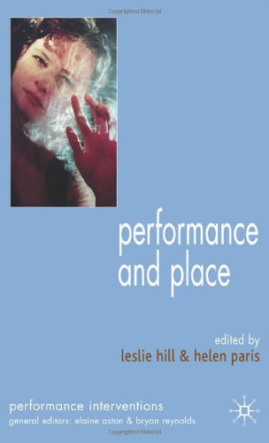 Performance and Place   2006 9781403945044 Front Cover