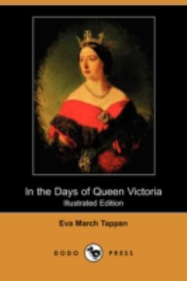 In the Days of Queen Victoria  N/A 9781409927044 Front Cover