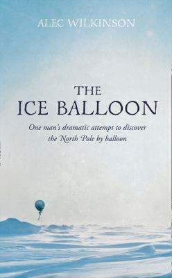 Ice Balloon   2012 9780007460045 Front Cover