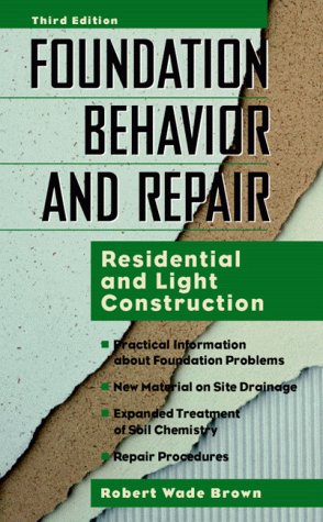 Foundation Behavior and Repair Residential and Light Construction 3rd 1997 9780070082045 Front Cover