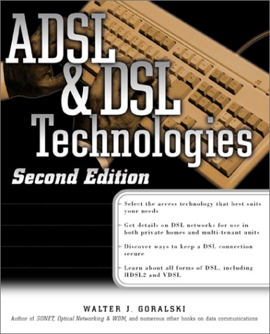 ADSL and DSL Technologies  2nd 2002 9780072132045 Front Cover