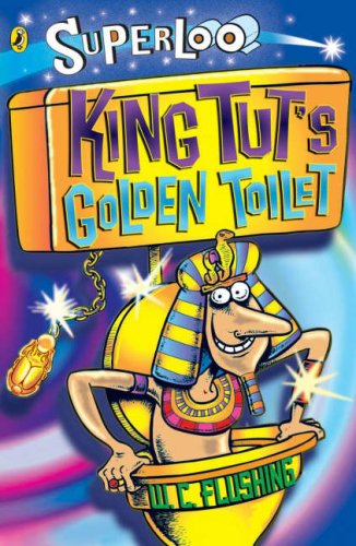 King Tut's Golden Toilet N/A 9780141320045 Front Cover