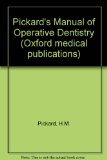 Pickard Operative Dentistry 4th 1976 9780192670045 Front Cover