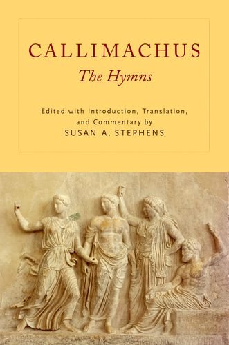 Callimachus The Hymns  2015 9780199783045 Front Cover