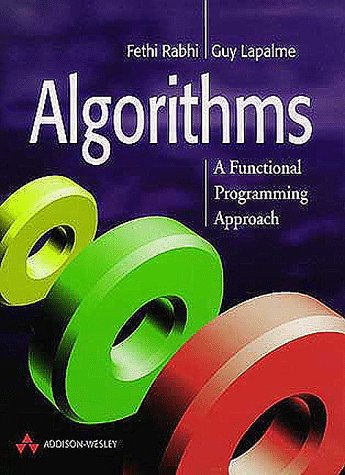 Algorithms A Functional Programming Approach 2nd 1999 9780201596045 Front Cover
