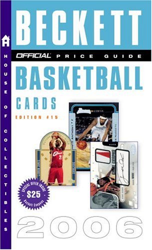 Official Beckett Price Guide to Basketball Cards  15th 9780375721045 Front Cover