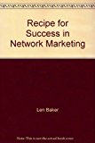 Recipe for Success in Network Marketing N/A 9780910973045 Front Cover